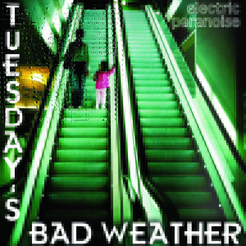 Tuesdays_Bad_Weather